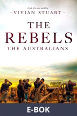 The Rebels: The Australians 6, E-bok