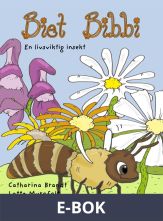 Biet Bibbi: En livsviktig insekt, E-bok