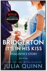 Bridgerton It's in his Kiss [TV Tie-in]