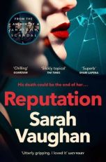 Reputation - the thrilling new novel from the bestselling author of Anatomy