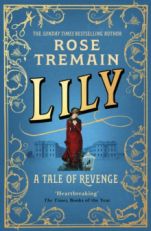 Lily - A Tale of Revenge from the Sunday Times bestselling author