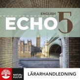 Echo 5 Lärarhandledning Webb, andra upplagan