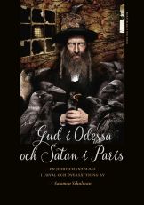 Gud i Odessa och Satan i Paris : en jiddischantologi