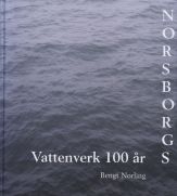 Norsborgs vattenverk 100 år