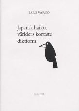 Japansk Haiku : den kortaste diktformen