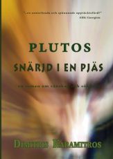 Plutos : snärjd i en pjäs