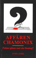 Affären Chamonix : Palme-gåtan mot sin lösning?