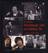 Drömmar om ett bättre liv : en bok om Borlänge