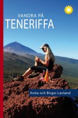 Vandra på Teneriffa : 96 turer till fots