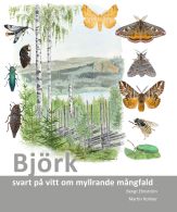 Björk : svart på vitt om myllrande mångfald