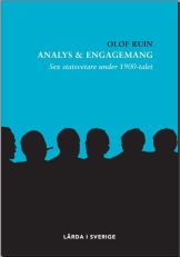 Analys & engagemang : sex statsvetare under 1900-talet