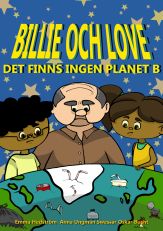 Billie och Love : det finns ingen planet B