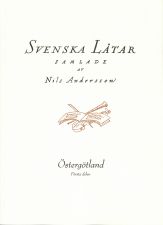Svenska låtar Östergötland, Första häftet