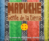 Mapuche – Jordens folk