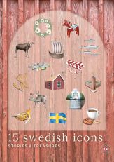 15 Swedish Icons : stories & treasures