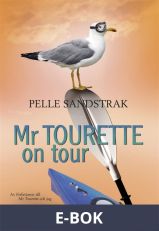 Mr Tourette on tour, E-bok