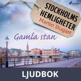 Stockholms hemligheter - Gamla stan, Ljudbok