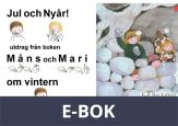 Jul och Nyår - utdrag från boken Måns och Mari om vintern - Barnbok med tecken för hörande barn, E-bok