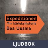 Expeditionen : min kärlekshistoria, Ljudbok