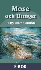 Mose och uttåget - saga eller historia?, E-bok