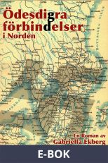 Ödesdigra förbindelser i Norden, E-bok