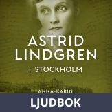 Astrid Lindgren i Stockholm, Ljudbok