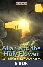 Allan and the Holy Flower, E-bok
