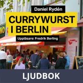 Currywurst i Berlin, Ljudbok