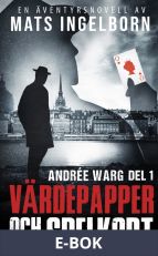 Värdepapper och spelkort, Andrée Warg, Del 1, E-bok