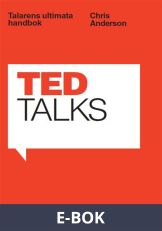 Ted Talks : Talarens ultimata handbok, E-bok