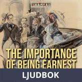 The Importance of Being Earnest, Ljudbok