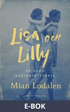 Lisa och Lilly : En sann kärlekshistoria, E-bok