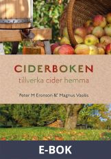 Ciderboken - tillverka cider hemma, E-bok