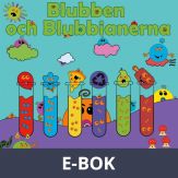 Blubben och Blubbianerna: De Magiska Provrören, E-bok