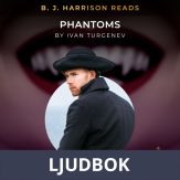B. J. Harrison Reads Phantoms, Ljudbok