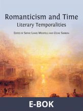 Romanticism and Time: Literary Temporalities, E-bok
