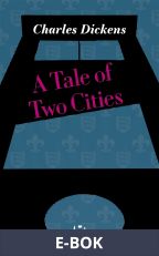 A Tale of Two Cities, E-bok