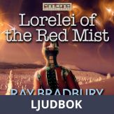 Lorelei of the Red Mist, Ljudbok