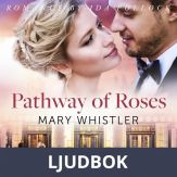 Pathway of Roses, Ljudbok