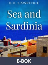 Sea and Sardinia, E-bok