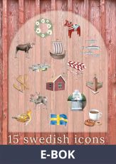 15 Swedish Icons : stories & treasures , E-bok