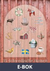 15 Schwedische ikonen : geschichten & schätze, E-bok