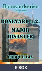 Boneyard 4,2: Major Disaster, E-bok