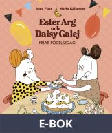 Ester Arg och Daisy Galej firar födelsedag, E-bok