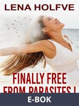 Finally free from parasites! , E-bok