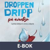 Droppen Dripp på äventyr, E-bok