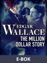 The Million Dollar Story, E-bok