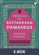 Välkommen till restaurang Damaskus, E-bok