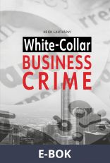 White-Collar Business Crime, E-bok