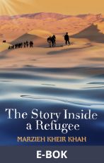 The Story Inside a Refugee, E-bok